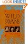 Wild Swans: Three Daughters of China