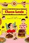 CHOCO-LOUIE (Bank Street Ready-to-Read, Level 2)