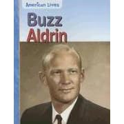 Click here to buy Buzz Aldrin (American Lives) by  Elizabeth Raum.