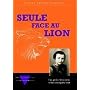 Seule face au lion de Simone Arnold Liebster