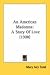 An American Madonna: A Story Of Love (1908)