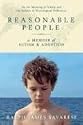 Reasonable People: A Memoir of Autism and Adoption: On the Meaning of Family and the Politics of Neurological Difference