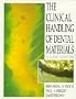 The Clinical Handling of Dental Materials