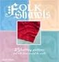 Folk Shawls (Folk Crafts)