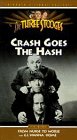 3 Stooges: Crash Goes Hash [VHS]