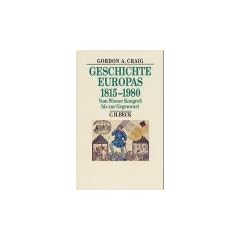 Geschichte Europas 1815-1980