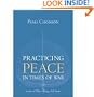 Practicing Peace in Times of War