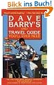 Dave Barry's Only Travel Guide You'll Ever Need