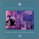 Search : International Music Series: French Cafe Accordion