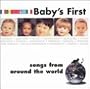 Baby's First Songs From Around the World