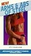 Arms & Abs of Steel [VHS]