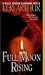 Full Moon Rising (Riley Jensen, Guardian, Book 1)