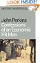 Confessions of an Economic Hit Man