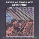 Turtle Island String Quartet - METROPOLIS - Zortam Music