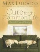 Cure for the Common Life Workbook