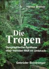 Die Tropen - Hanna Bremer