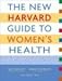 Search : The New Harvard Guide to Women's Health