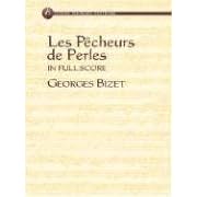 Les Pecheurs de Perles in Full Score (Dover Music Phoenix Editions)