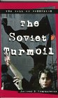The Soviet Turmoil (Fall of Communism)