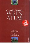 Clarke s Grosser Weinatlas. Länder, Landschaften, Lagen, Rebsorten, Klassifikationen