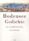 Bodensee-Gedichte aus zw�lf Jahrhunderten