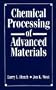 Chemical Processing of Advanced Materials