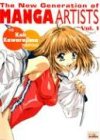 New Generation Of Manga Artists Volume 1 (New Generation of Manga Artists)