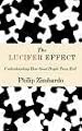 The Lucifer Effect Understanding How Good People Turn Evil