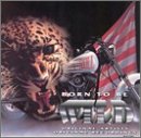 Born to Be Wild, Vol. 1