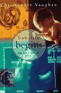 How Life Begins:: The Science of Life in the Womb