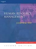 Human Resource Management: A Critical Text