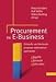 Procurement im E- Business. Einkaufs- und Verkaufsprozesse elektronisch optimieren.