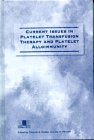 Current Issues in Platelet Transfusion Therapy and Platelet Alloimmunity