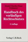 Produkt-Bild: Handbuch des vorl&auml;ufigen Rechtsschutzes, m. Diskette (8,9 cm)