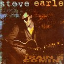 Review Steve Earle  / Train a Comin'