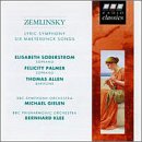 Zemlinsky: Lyric Symphony/Maeterlinck Songs (6)