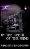 In the Teeth of the Wind