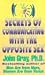 Secrets of Communicating With the Opposite Sex