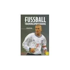 Fu�ball - Trainingsprogramme