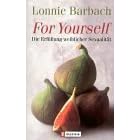 For Yourself. Die Erfüllung weiblicher Sexualität. (Erotica). (Taschenbuch)