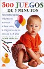 300 Juegos de 3 Minutos (Spanish Edition)