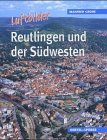 Produkt-Bild: Reutlingen und der S&uuml;dwesten. Luftbilder