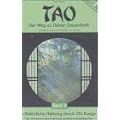 Tao 4. Nat�rliche Haltung durch Chi Kung. CD