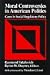 Book Moral Controversies in American Politics: Cases in Social Regulatory Policy