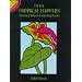 Little Tropical Flowers Stained Glass Coloring Book (Dover Stained Glass Coloring Book)