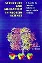 Structure and Mechanism in Protein Science: A Guide to Enzyme Catalysis and Protein Folding