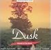 Sounds of the Earth: Dusk