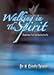 Walking in the Spirit Regaining your Spiritual Authority Dr. N. Cindy Trimm by Dr. N. Cindy Trimm ISBN B000SN004A