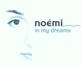 In My Dreams - Noemi