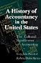 HISTORY OF ACCOUNTANCY IN USA: THE CULTURAL SIGNIFICANCE OF ACCOUNTING (HISTORICAL PERSP BUS ENTERPRIS)